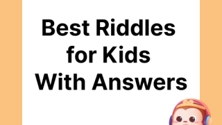 200+ Best Riddles for Kids With Answers [For All Ages]