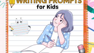 Writing Prompts for Kids: Most Useful Way to Build Confidence